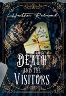 Death and the Visitors (A Mary Shelley Mystery) 1496749030 Book Cover