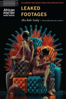 Leaked Footages (African Poetry Book) 1496240138 Book Cover