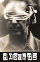 Hostage: The History, Facts and Reality of Hostage Taking 0233000348 Book Cover