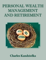 Personal Wealth Management and Retirement 1300140224 Book Cover