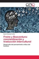 Freire y Boaventura: concientización y traducción intercultural 6202121955 Book Cover