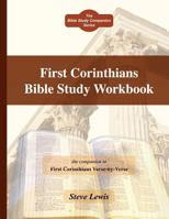 First Corinthians Bible Study Workbook 098518762X Book Cover