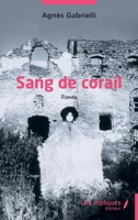 Sang de corail: Roman (French Edition) 2384178156 Book Cover