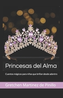 Princesas del Alma: Cuentos mágicos para niñas que brillan desde adentro (Spanish Edition) B0FK7T1FHV Book Cover