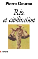 Riz et civilisation 2213607303 Book Cover