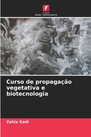 Curso de propaga��o vegetativa e biotecnologia 6204101544 Book Cover