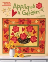 Applique A Garden 1609000439 Book Cover
