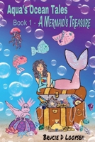 A Mermaid's Treasure 1738300099 Book Cover