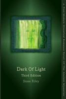 Dark of Light 0985261870 Book Cover