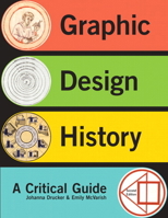 Graphic Design History: A Critical Guide 0205219462 Book Cover