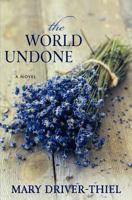 The World Undone 0988656809 Book Cover