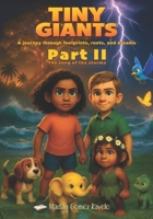 Tiny Giants - The Song of Storms: A journey through footprints, roots, and dreams (Semillas en la Oscuridad) B0FKZBQ6S1 Book Cover