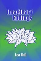 Imaginary Endings 1414048378 Book Cover