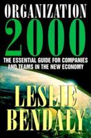 Organization 2000: The Essential Guide for Companies and Teams in the New Economy 0002554283 Book Cover