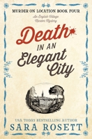 Death in an Elegant City 0998253537 Book Cover