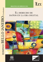 El derecho de daños en la era digital 956392813X Book Cover