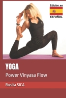 YOGA: Power Vinyasa Flow (Spanish Edition) B0FR48PRHT Book Cover