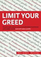 Limit Your Greed 0999582909 Book Cover