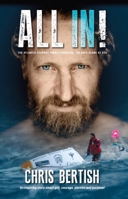 All In!: The Atlantic Standup Paddle Crossing -93 Days Alone at Sea 1991202717 Book Cover