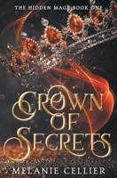 Crown of Secrets 1925898490 Book Cover