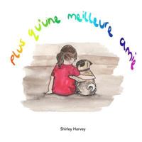 Plus qu'une meilleure amie 1984003933 Book Cover