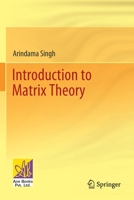 Introduction to Matrix Theory 3030804836 Book Cover