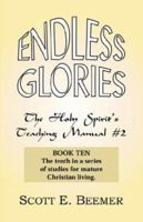 Endless Glories 158275117X Book Cover