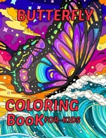 Butterfly Coloring Book for kids: 2020 edition, ages 4+ B08NQJSBY4 Book Cover