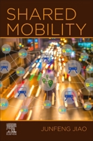 Shared Mobility 0128229004 Book Cover