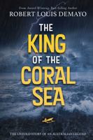 The King of the Coral Sea 0998439193 Book Cover