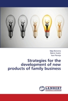 Strategies for the development of new products of family business 365952543X Book Cover