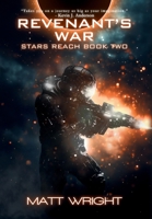 Revenant's War (Stars Reach) 1955948224 Book Cover