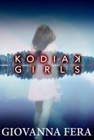 Kodiak Girls 1985100568 Book Cover