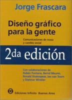 Diseño gráfico para la gente 987963702X Book Cover