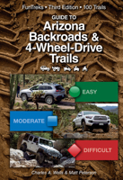 Guide to Arizona Backroads & 4-Wheel Drive Trails 0966497635 Book Cover
