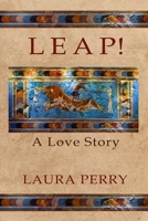Leap! A Love Story B0C87M66Q8 Book Cover