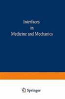 Proceedings of the First International Conference on Interfaces in Medicine and Mechanics 1851664289 Book Cover
