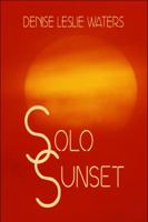 Solo Sunset 1606728237 Book Cover