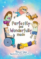 Perfectly and Wonderfully Made B09TMWP9RT Book Cover
