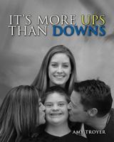 It's More Ups Than Downs 1612442463 Book Cover