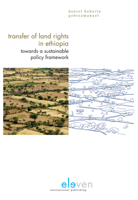 Transfer of Land Rights in Ethiopia: Towards a Sustainable Policy Framework 9462365474 Book Cover