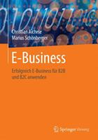 E-Business: Eine Übersicht für erfolgreiches B2B und B2C 3658136863 Book Cover