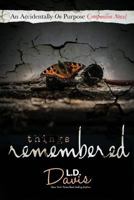 Things Remembered 1532989326 Book Cover
