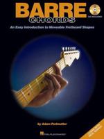 Barre Chords: An Easy Introduction to Moveable Fretboard Shapes 0634054406 Book Cover