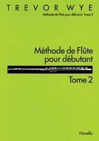 Methode de Flute Pour Debutant: Tome 2: Flute Edition 0853606846 Book Cover