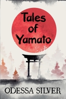 Tales of Yamato B0DWV64H9L Book Cover