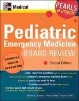 Pediatric Emergency Medicine Board Review (Pearls of Wisdom) 0071464433 Book Cover