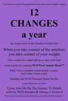 12 Changes A Year: the recipe book to the Number Crunch Diet - when you take control of the numbers you take control of your weight 1499554567 Book Cover