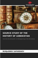 Source Study of the History of Uzbekistan 6207744942 Book Cover