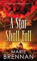 A Star Shall Fall 0765325365 Book Cover